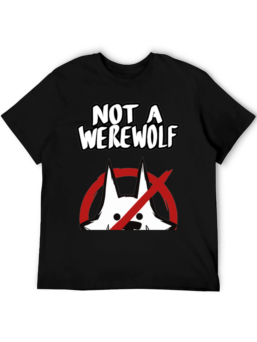 Not A Werewolf Graphic Tee - Funny Mens T-Shirt