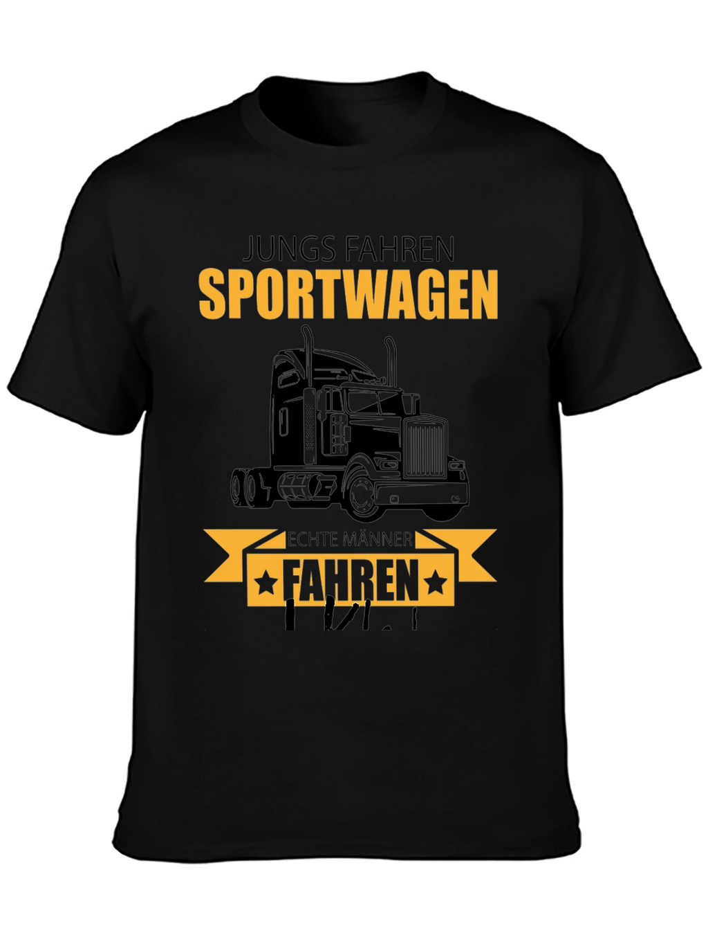 Truck Driver T-Shirt: Sportwagen Echte Manner Fahren