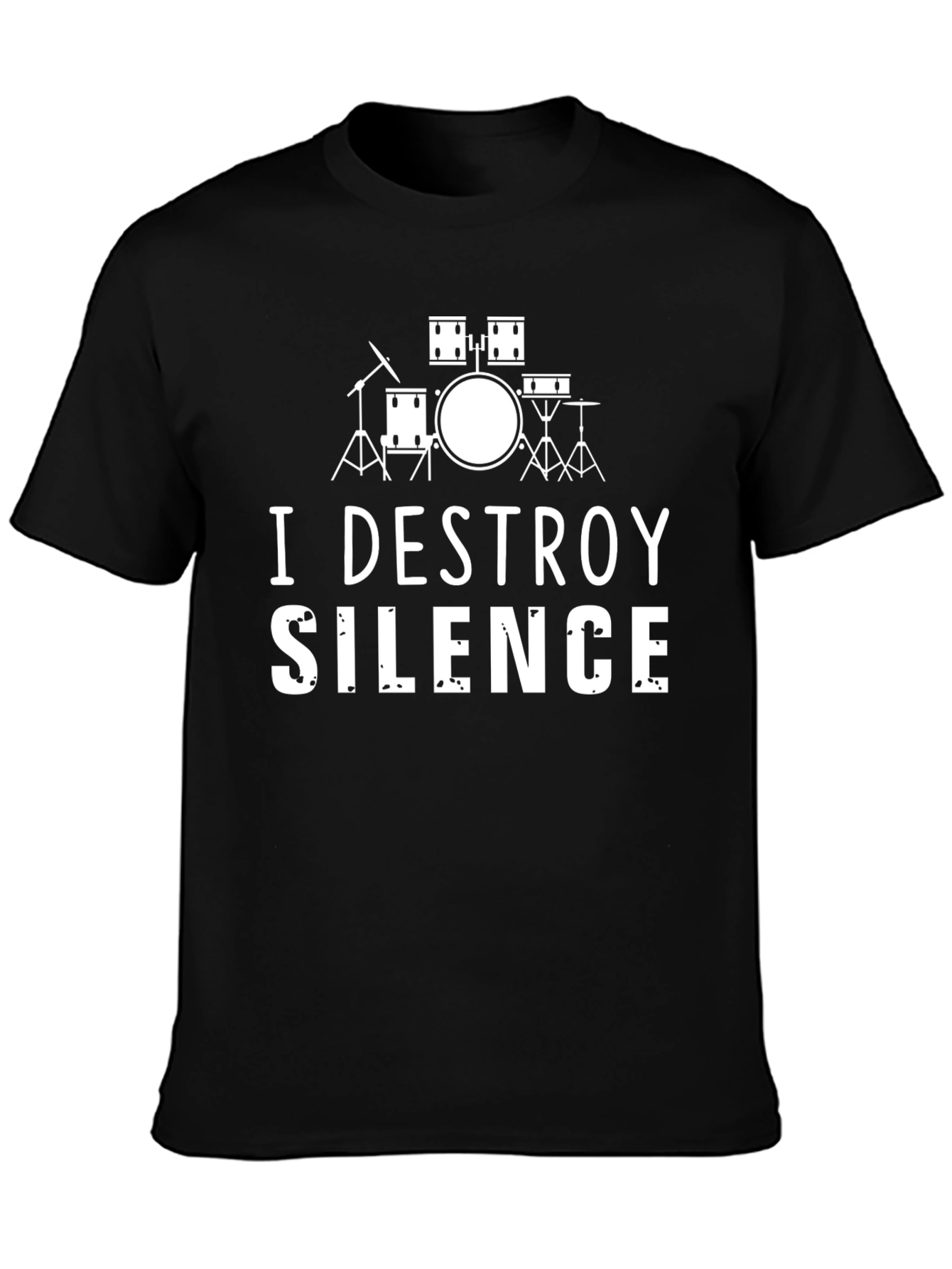 I Destroy Silence Drummer T-Shirt - Black Cotton Tee