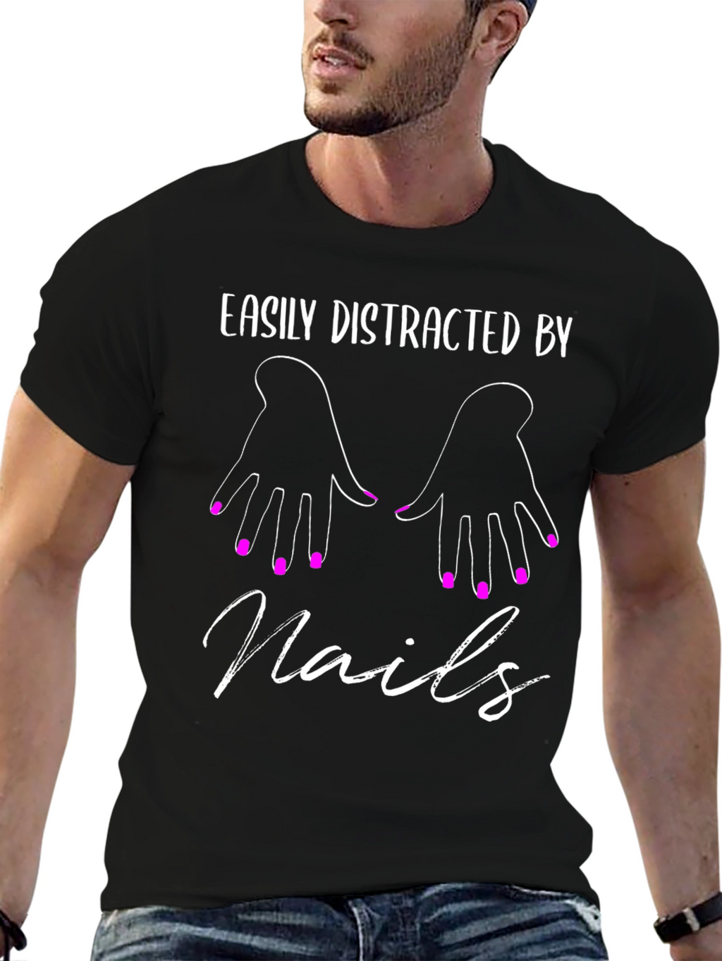 Easily Distracted by Nails T-Shirt