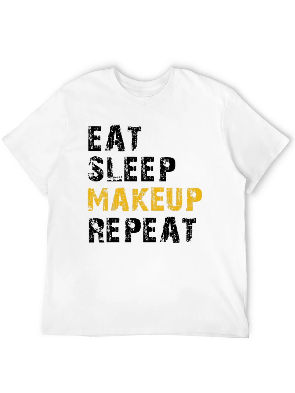 Eat Sleep Makeup Repeat Graphic T-Shirt