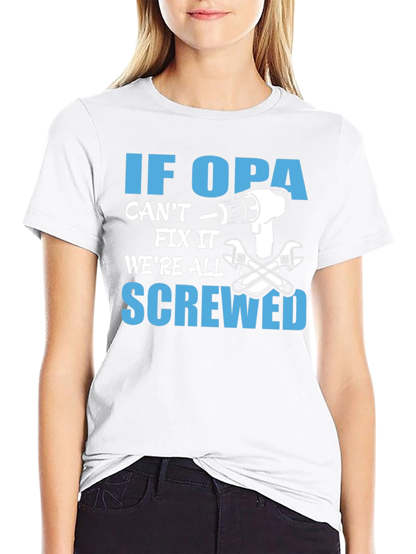 If Opa Cant Fix It T-Shirt - Funny Grandpa Gift