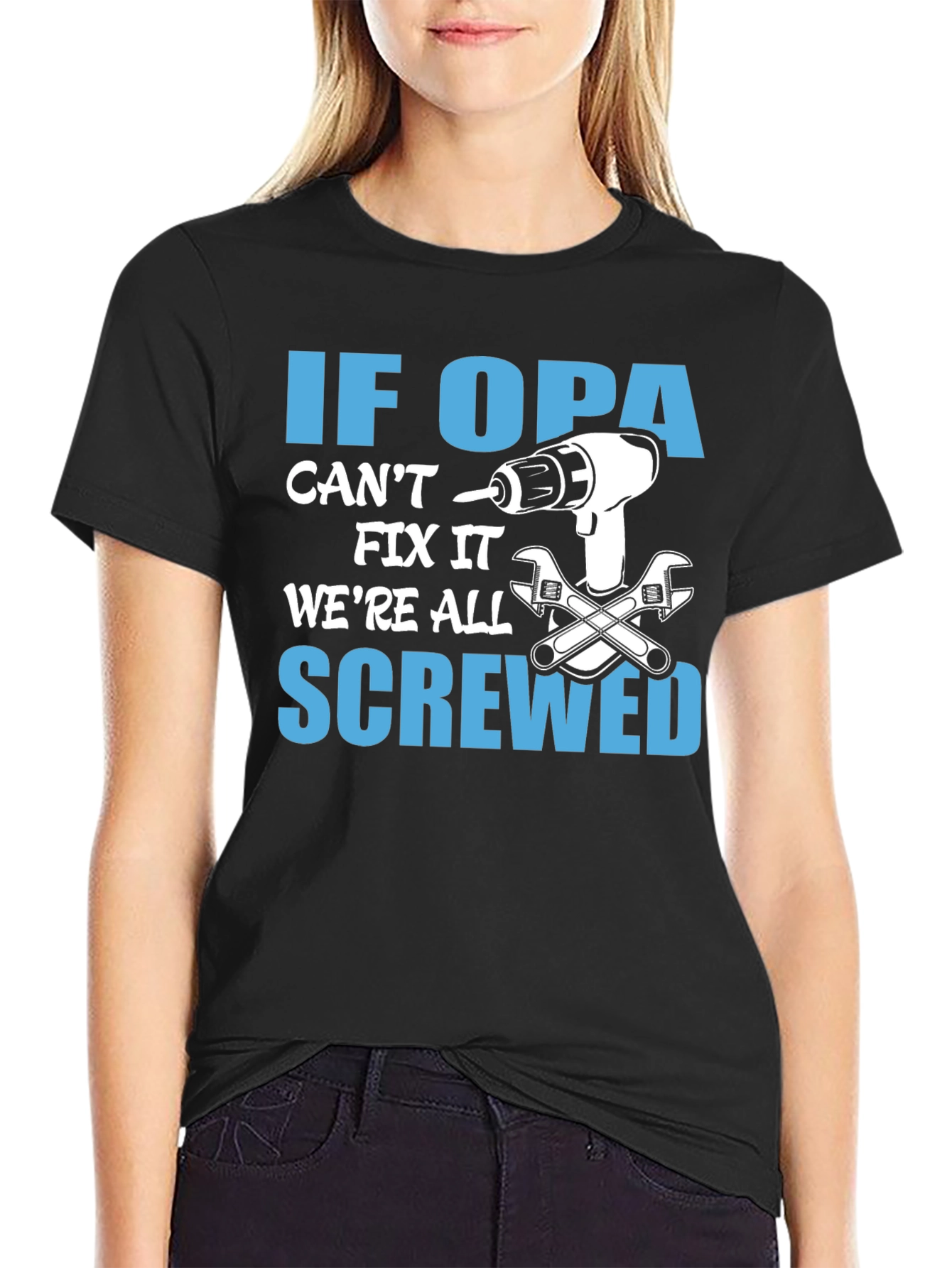If Opa Cant Fix It T-Shirt - Funny Grandpa Gift