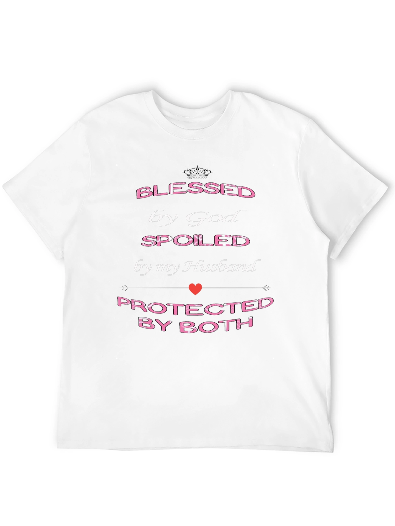 Blessed By God Spoiled By Husband Graphic T-Shirt