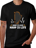 Harp Is Love Harp Is Life Graphic T-Shirt