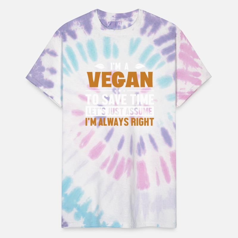 Vegan Let's Assume I'm Right Raw Vegans