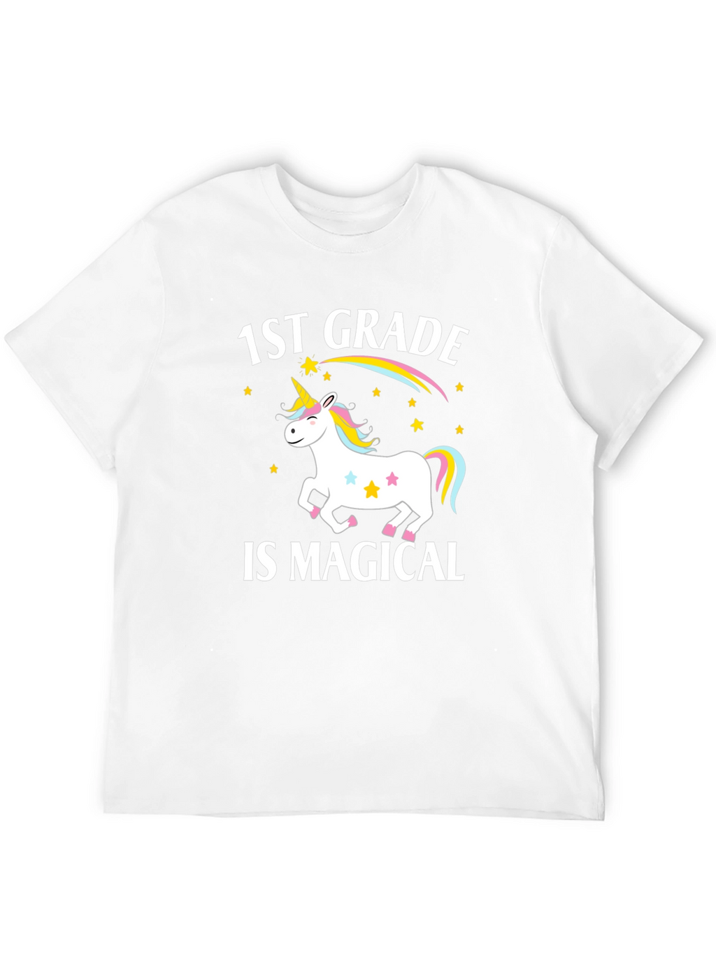 1st Grade Is Magical Unicorn T-Shirt