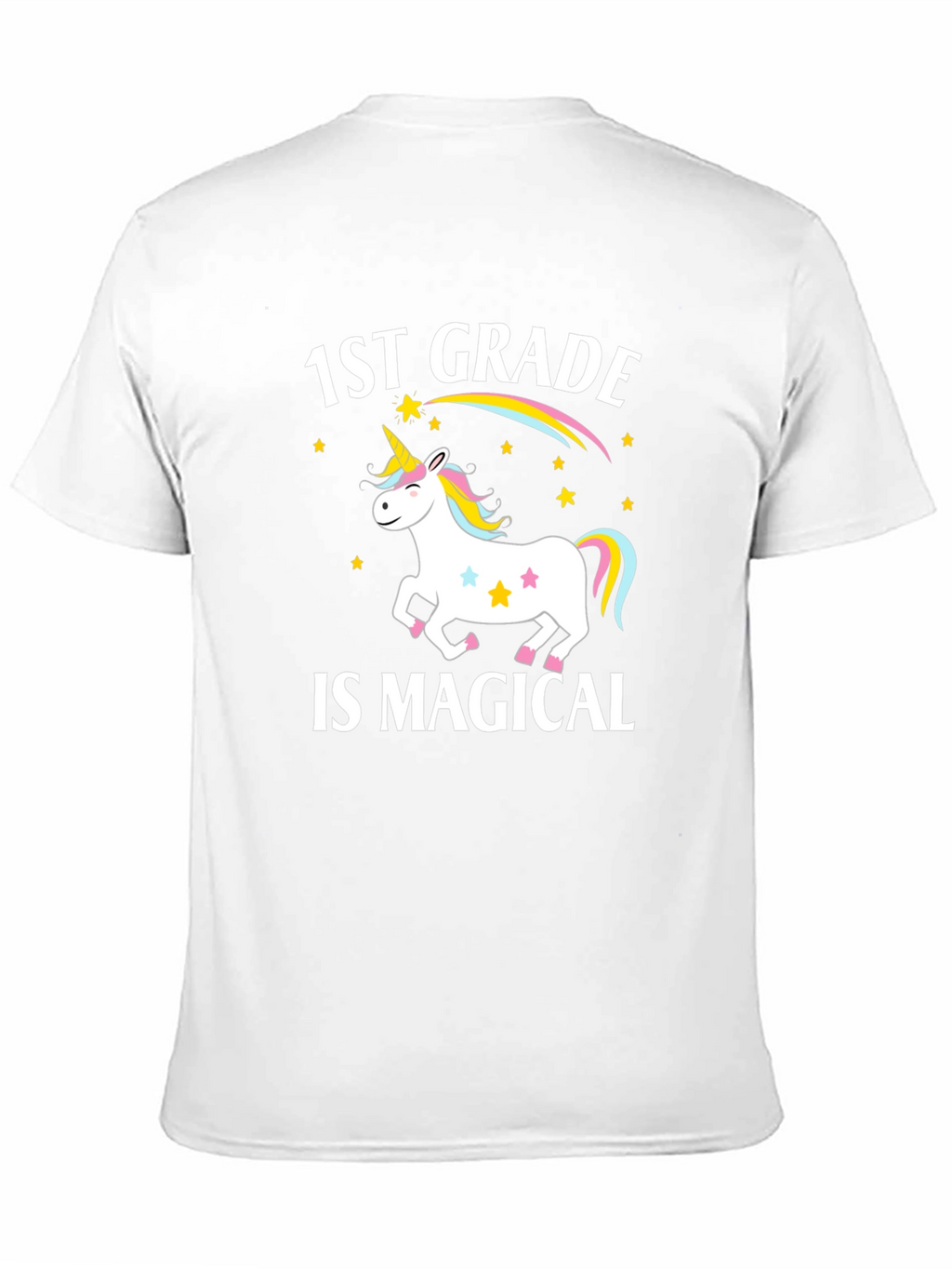 1st Grade Is Magical Unicorn T-Shirt