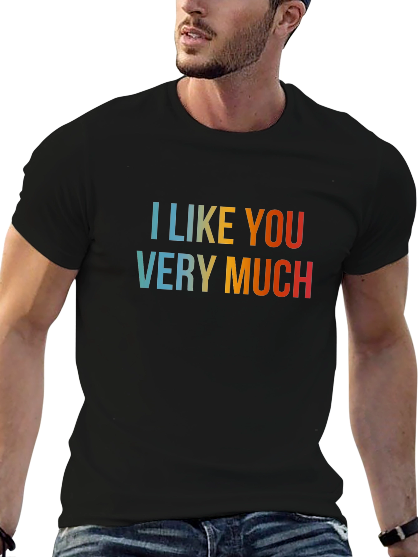 I Like You Very Much Graphic Tee