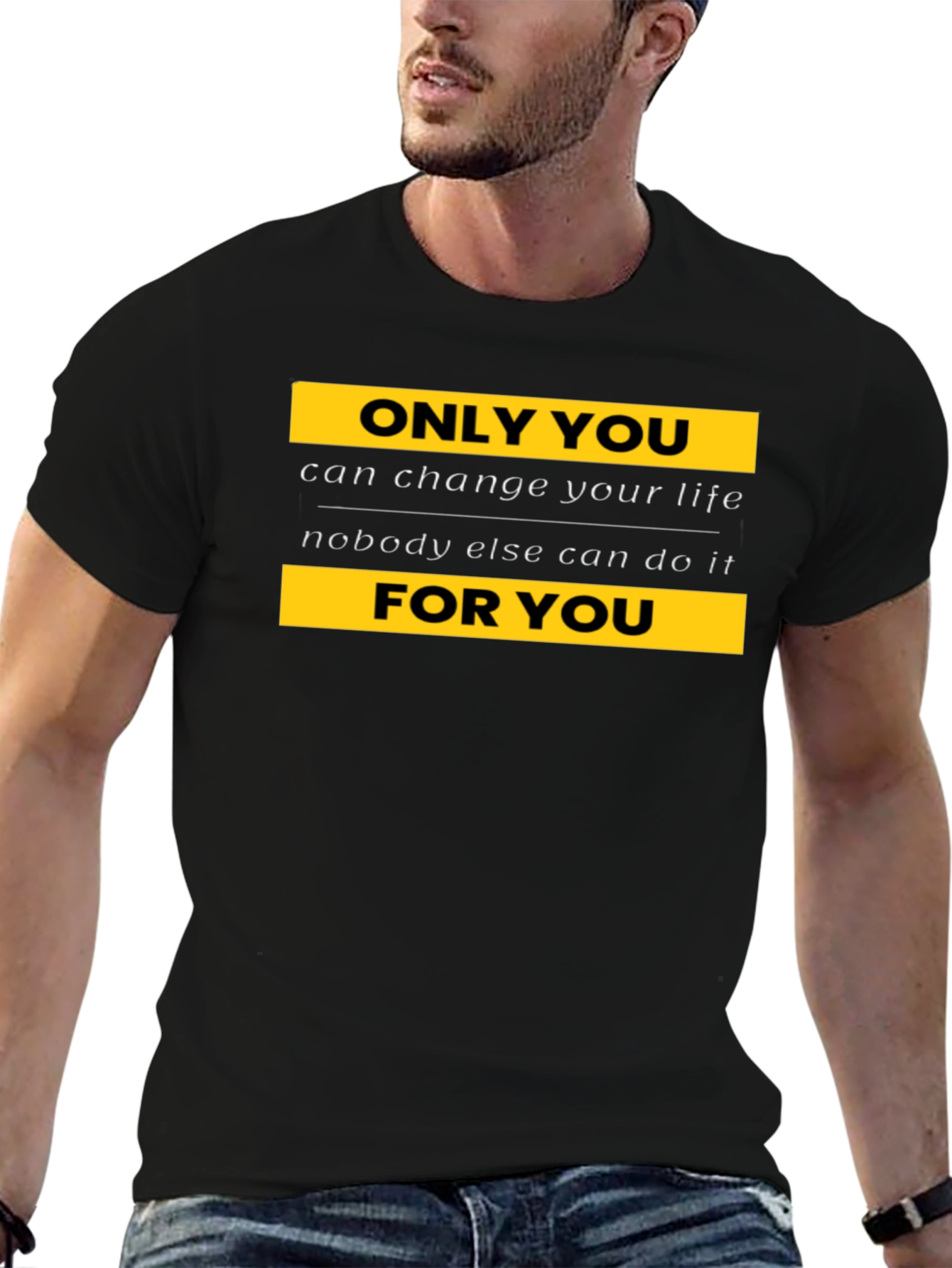 Motivational Black T-Shirt - Change Your Life