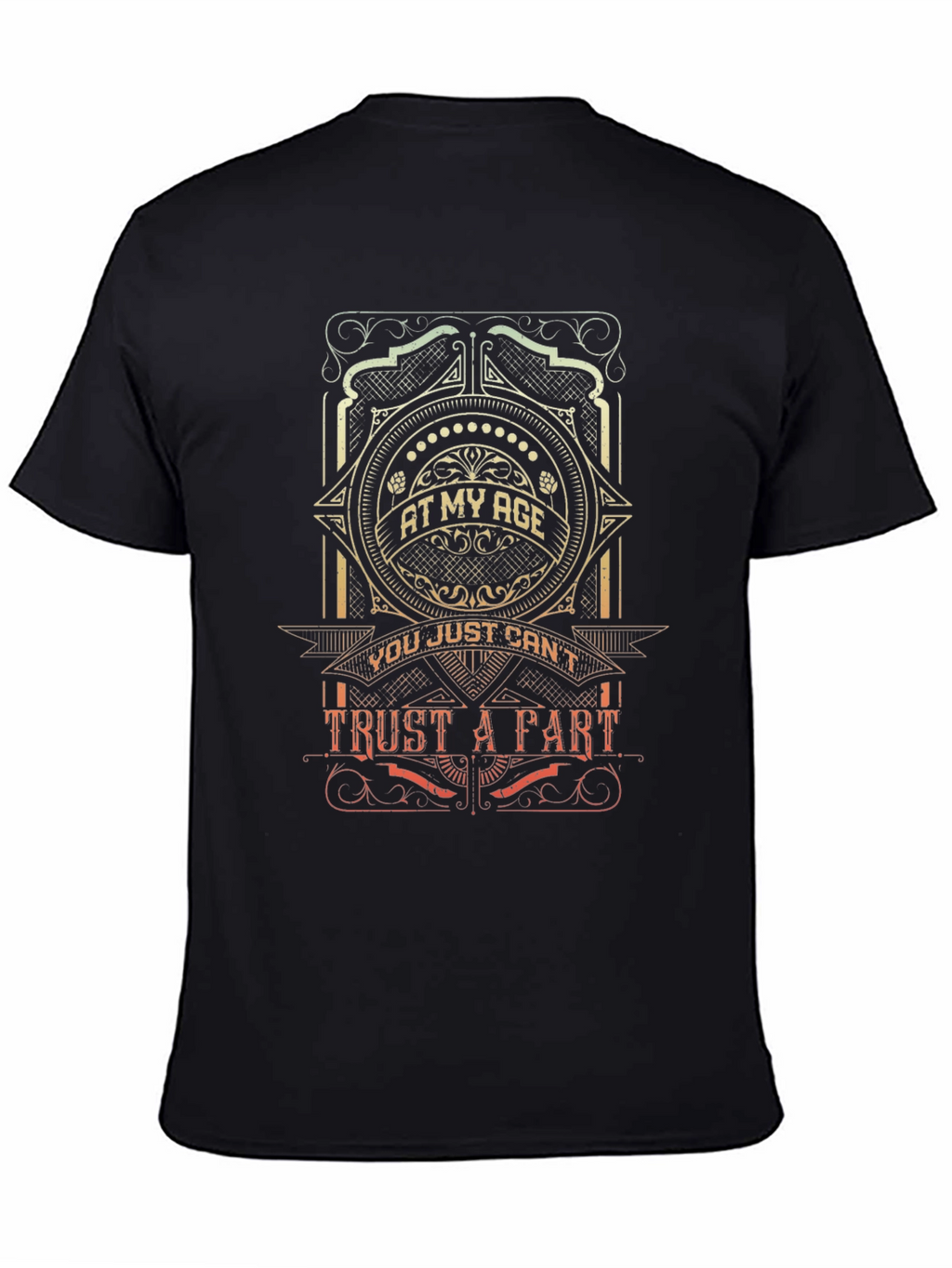 At My Age T-Shirt - Trust A Part