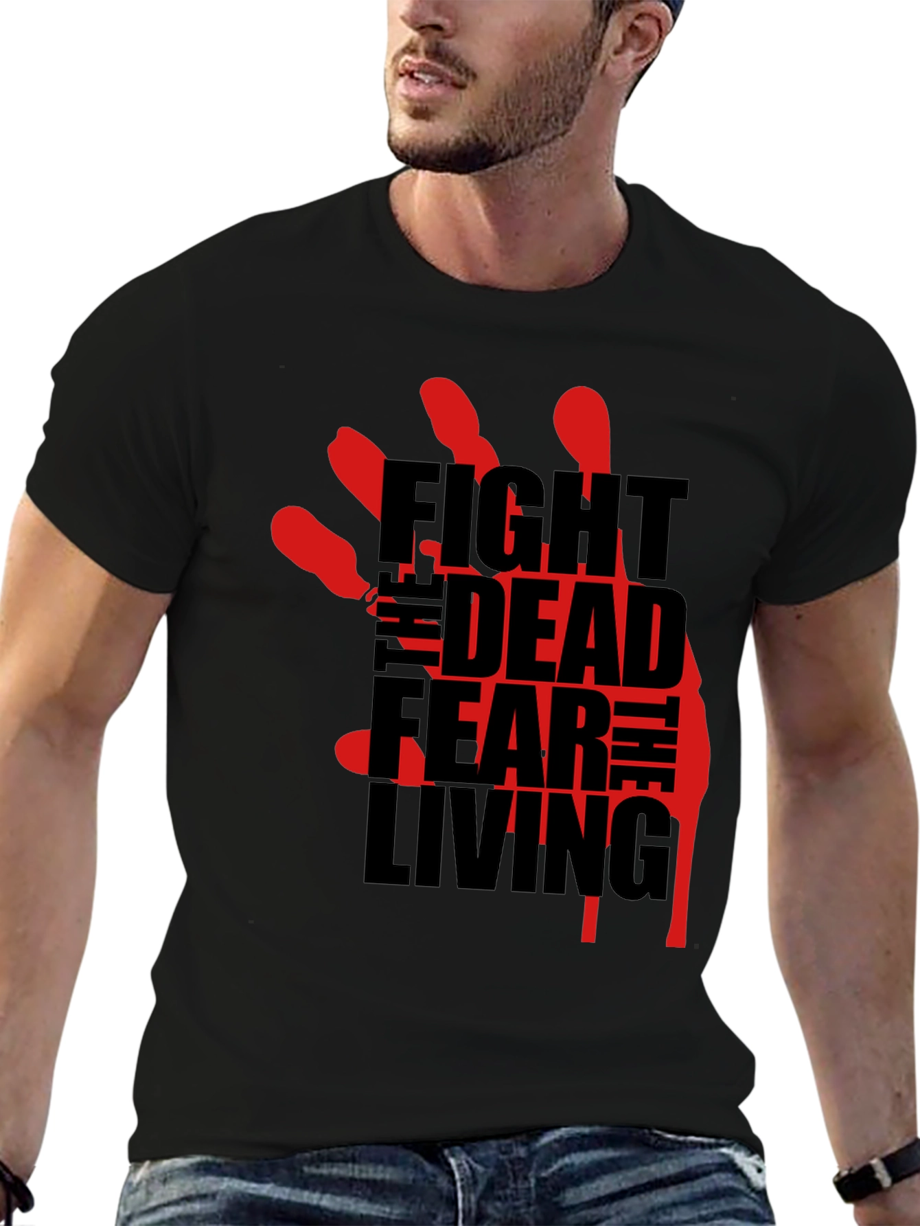 Fight the Dead Fear the Living T-Shirt