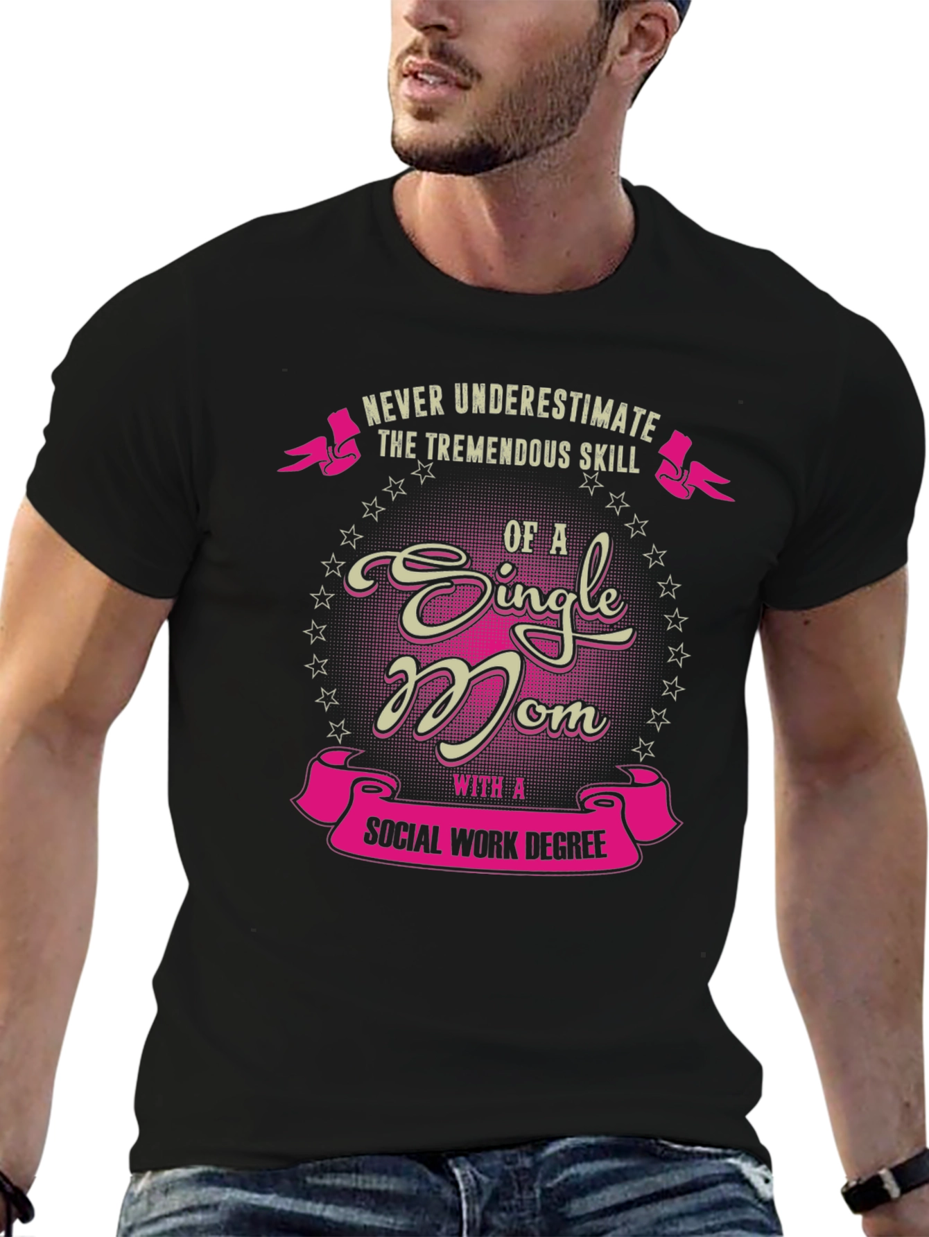 Single Mom Social Work Degree T-Shirt