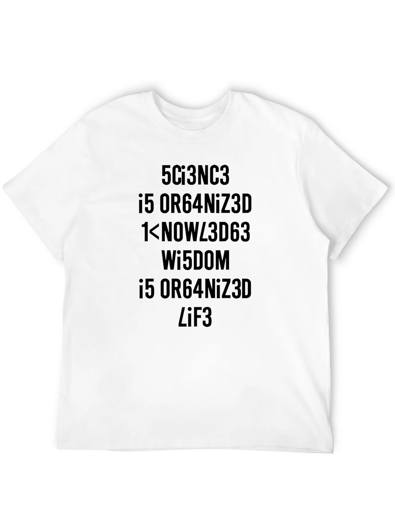 Science Nerdy Geeky T-Shirt Coded Sayings Funny