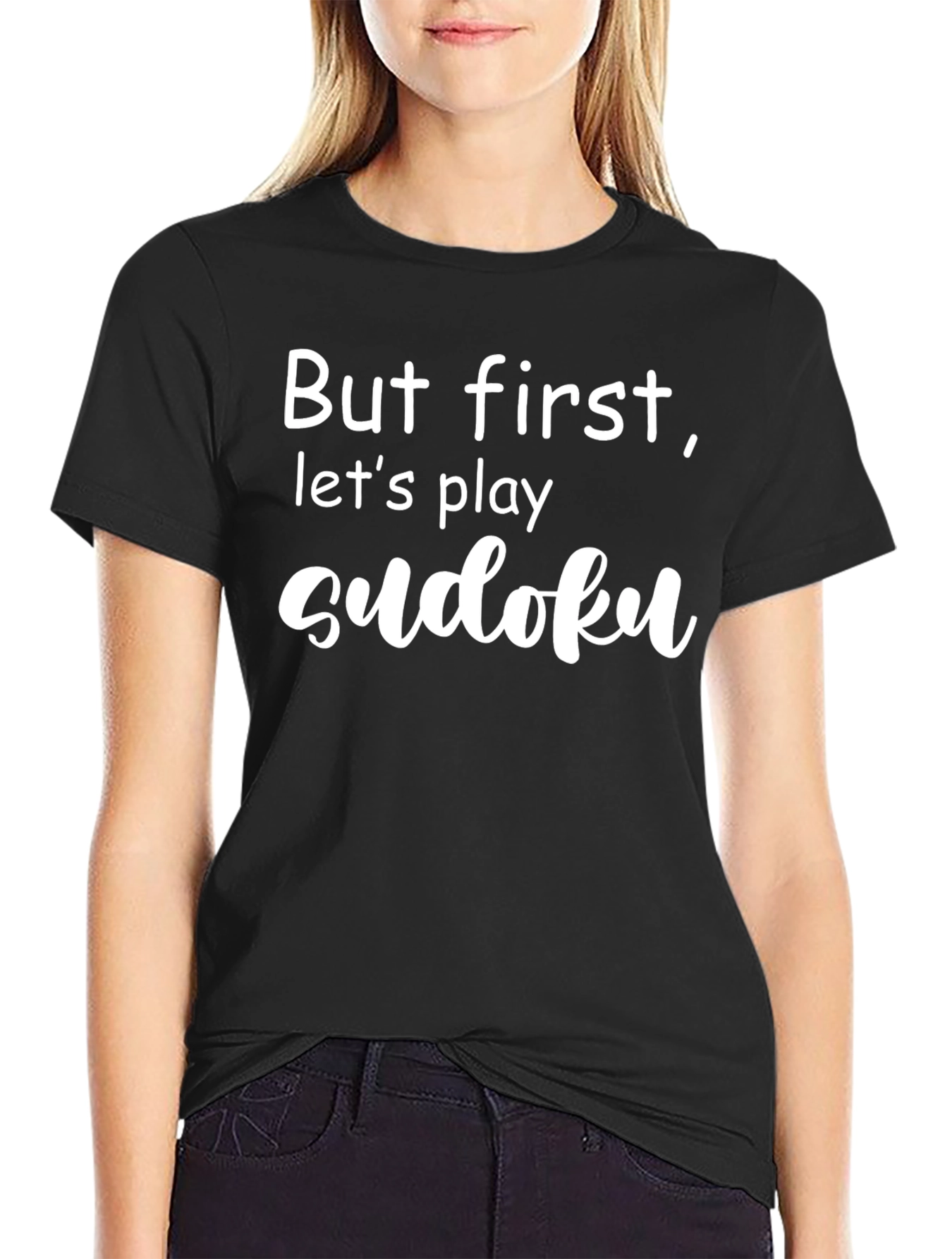 Sudoku Lover T-Shirt: But First Sudoku!