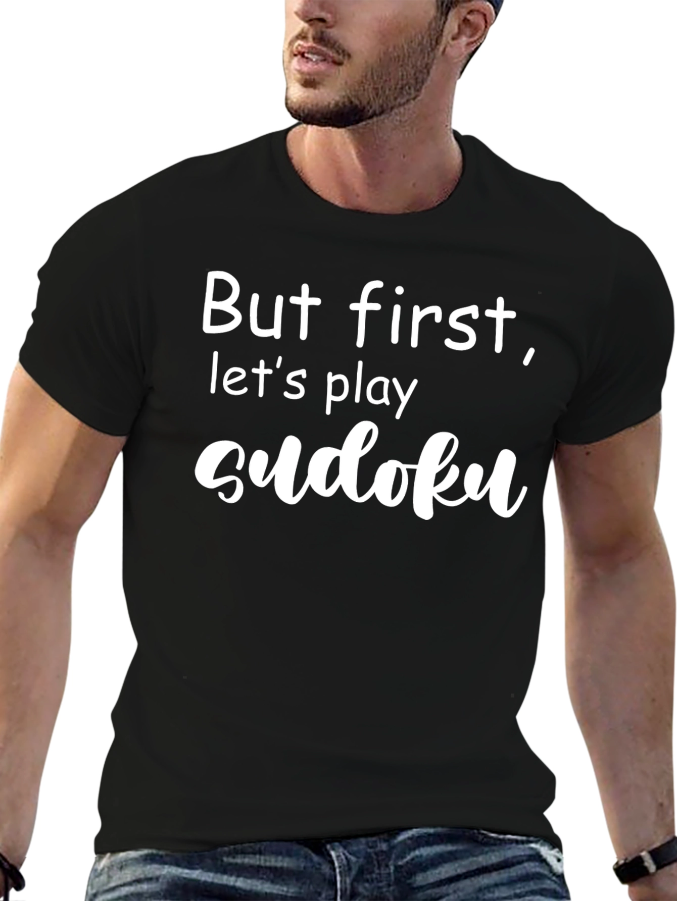 Sudoku Lover T-Shirt: But First Sudoku!