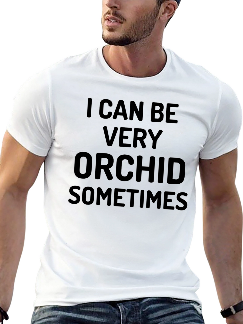 I Can Be Very Orchid Sometimes Black T-Shirt