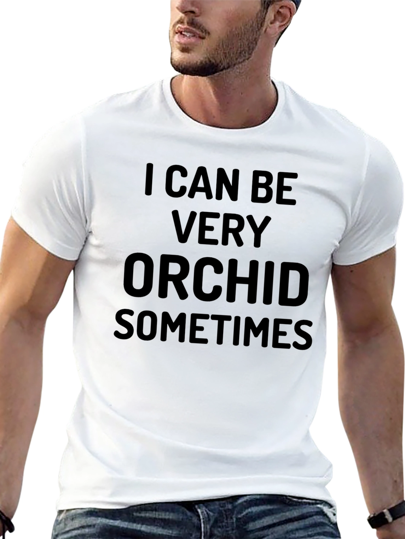 I Can Be Very Orchid Sometimes Black T-Shirt