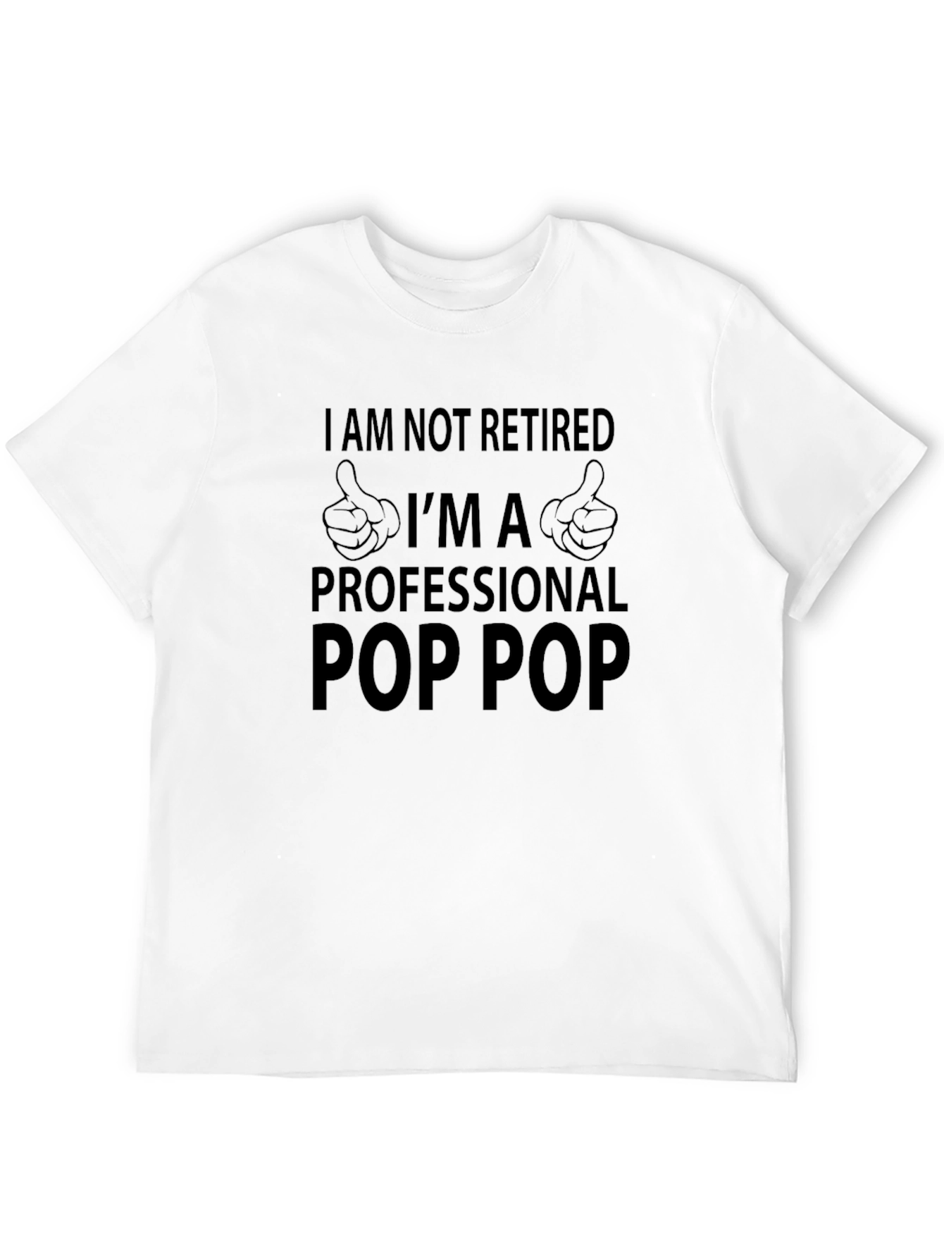 Professional Pop Pop T-Shirt - Funny Grandpa Tee