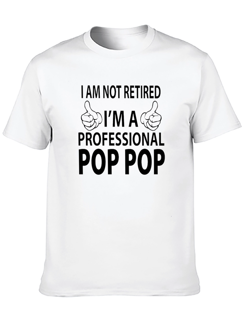 Professional Pop Pop T-Shirt - Funny Grandpa Tee