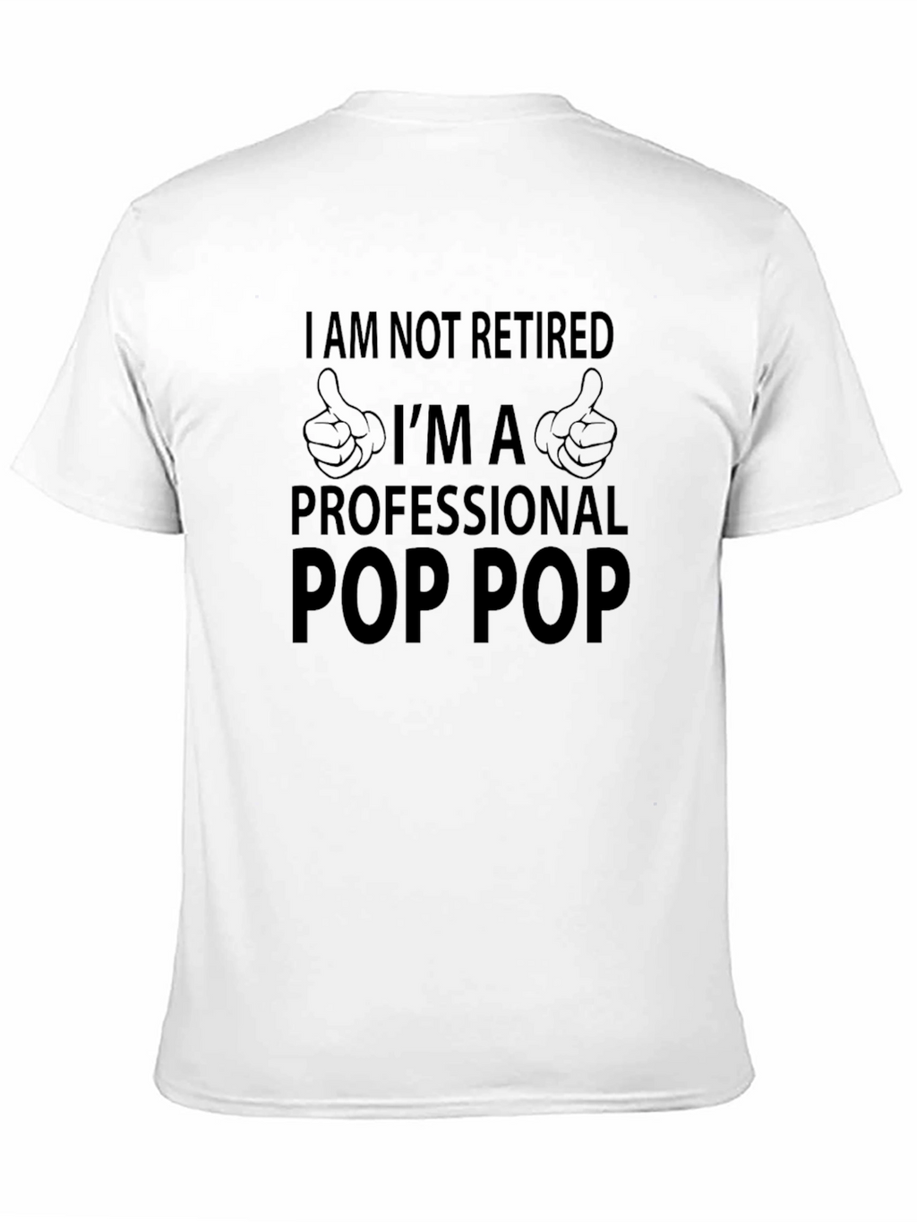 Professional Pop Pop T-Shirt - Funny Grandpa Tee
