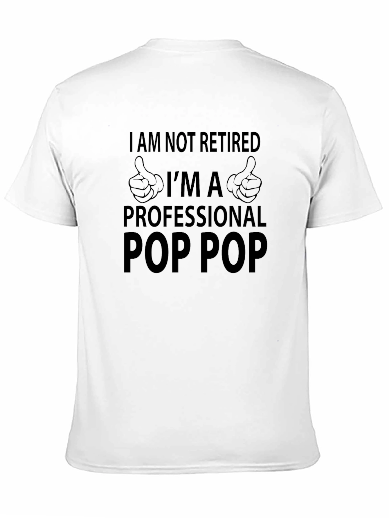 Professional Pop Pop T-Shirt - Funny Grandpa Tee