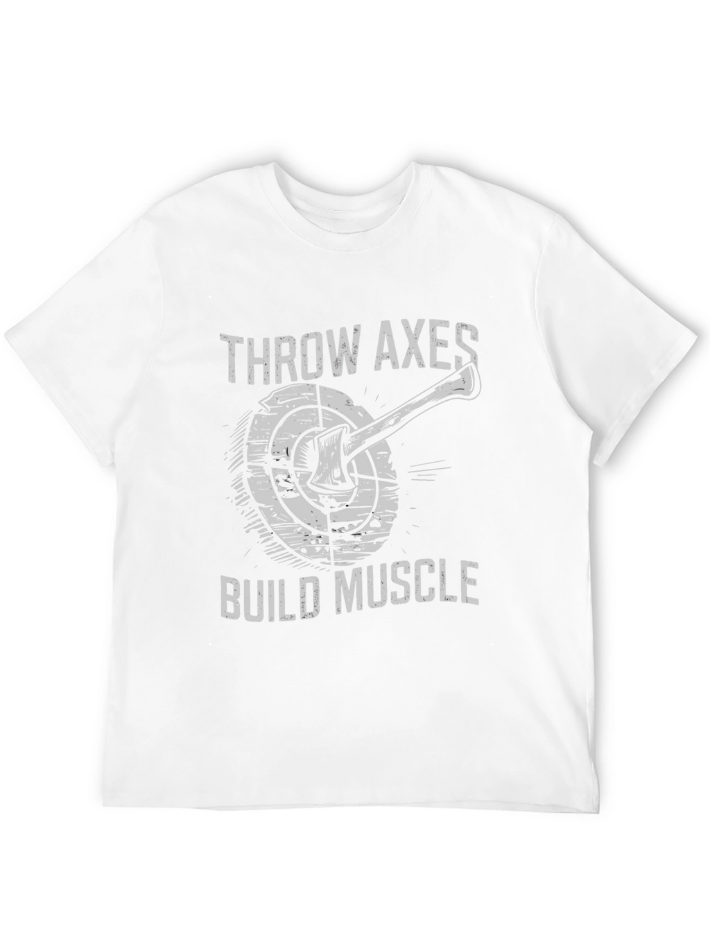 Throw Axes Build Muscle Graphic Tee