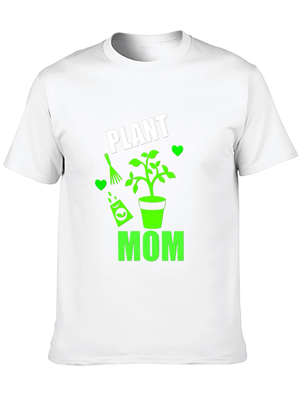 Plant Mom T-Shirt - Gardening Lovers Tee