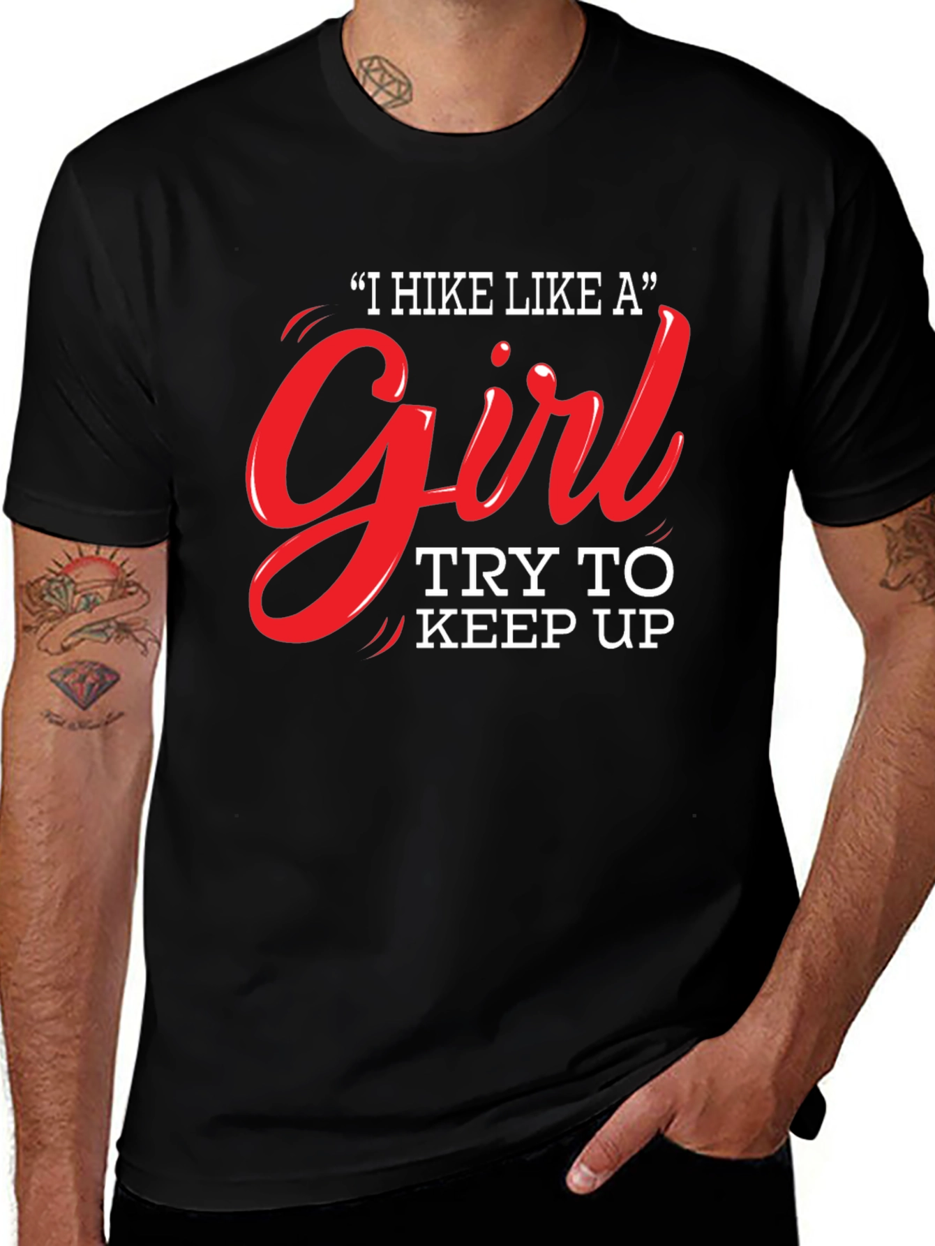 I Hike Like a Girl T-Shirt - Funny Hiking Tee