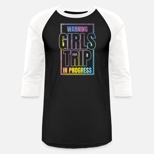 Warning Girls Trip In Progress 2025