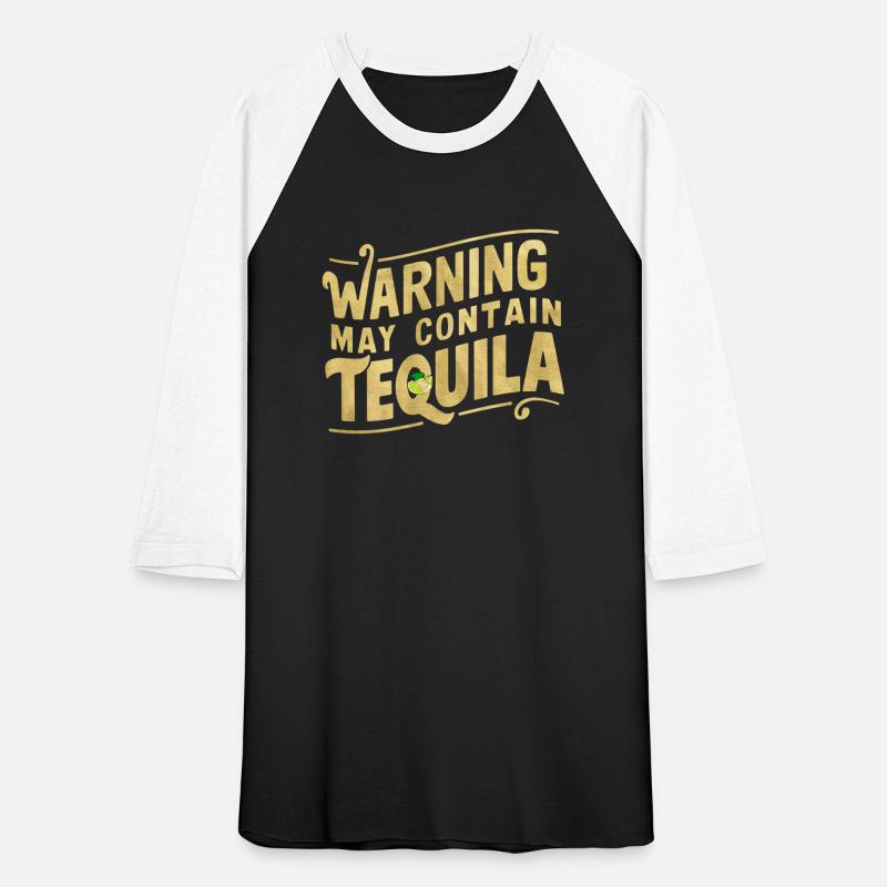 Warning May Contain Tequila 14