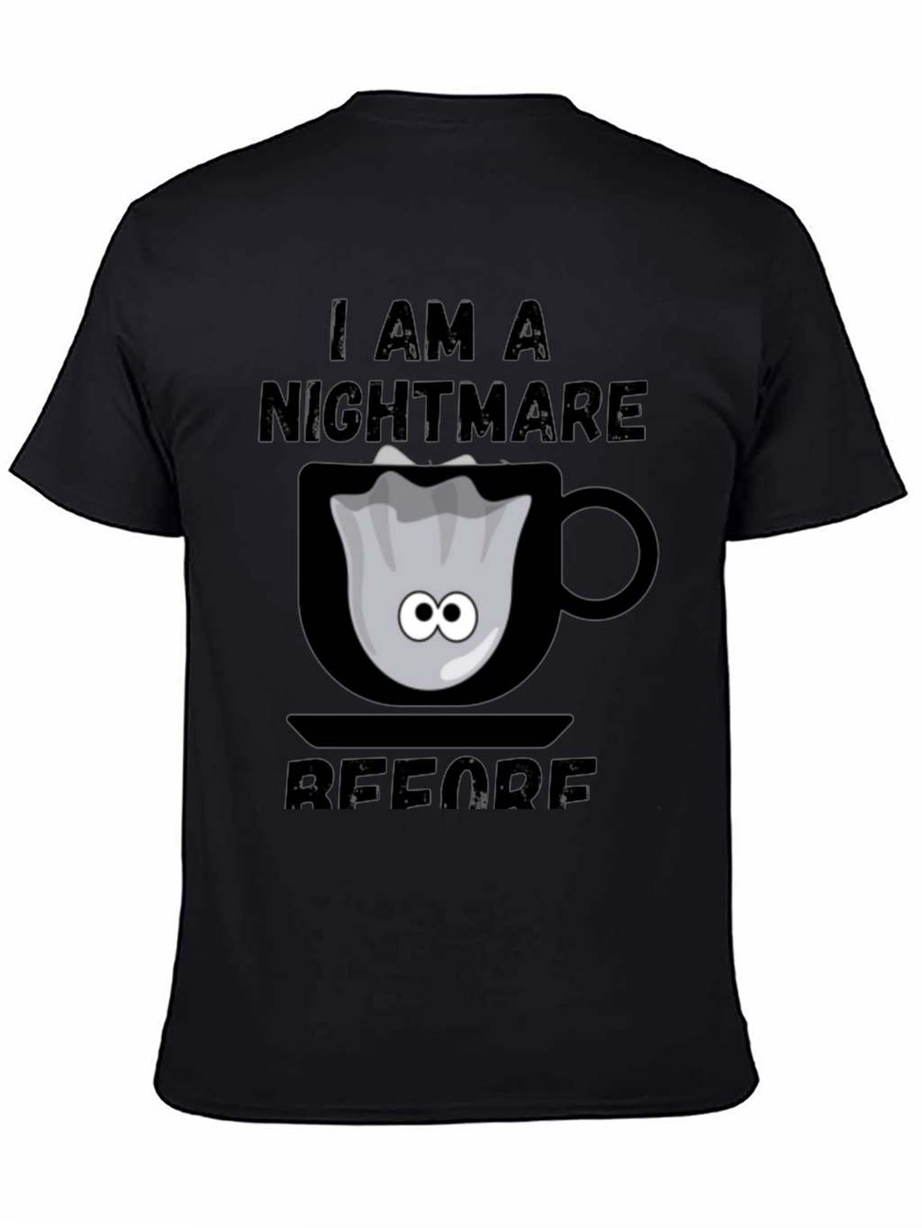 Nightmare Before Coffee T-Shirt