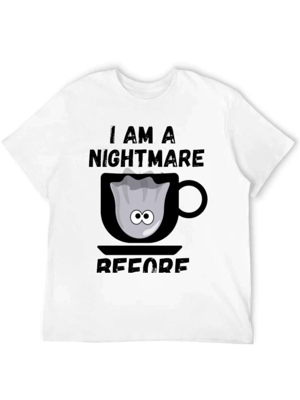 Nightmare Before Coffee T-Shirt