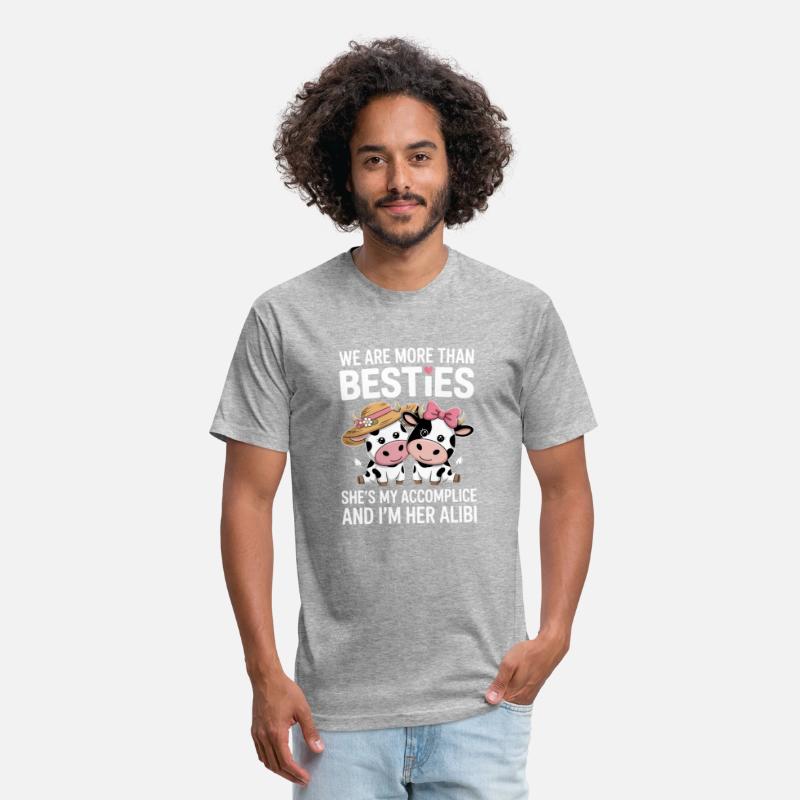 We Are More Than Besties Accomplice