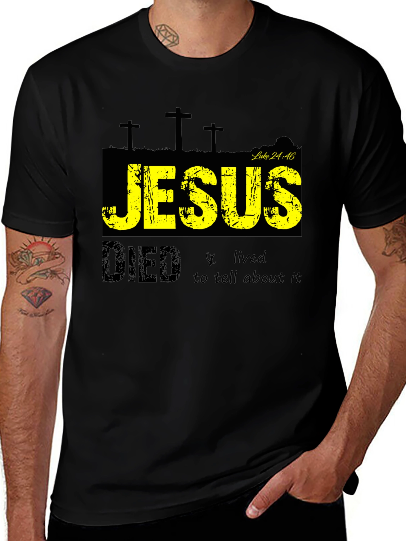 Jesus Died & Lived T-Shirt - Religious Christian Apparel
