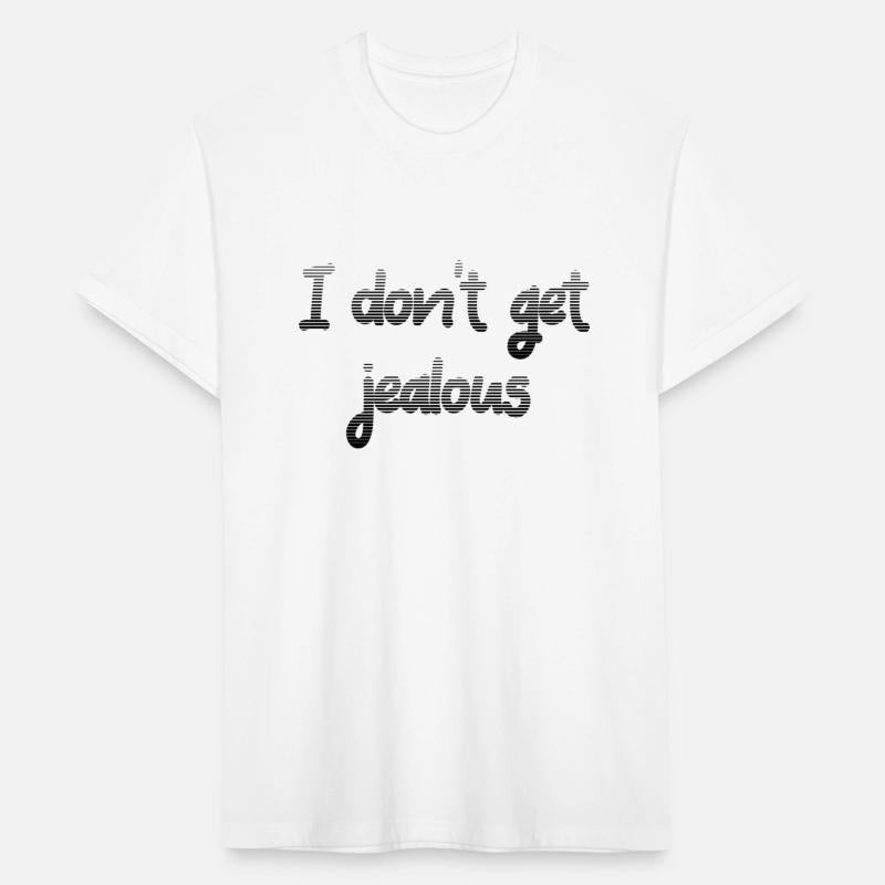 White Lie Party T shirt - I don t get jealous 2024