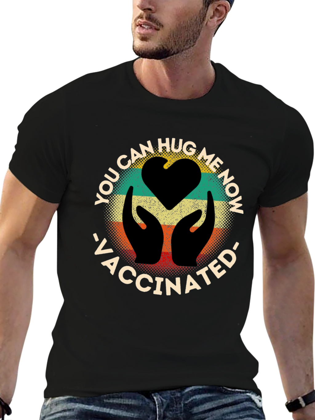 Vaccinated Hug Me Now Graphic Tee