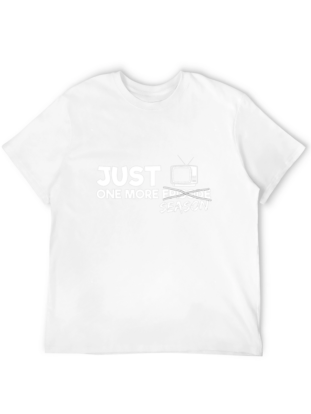 Just One More Episode Season TV Black T-Shirt