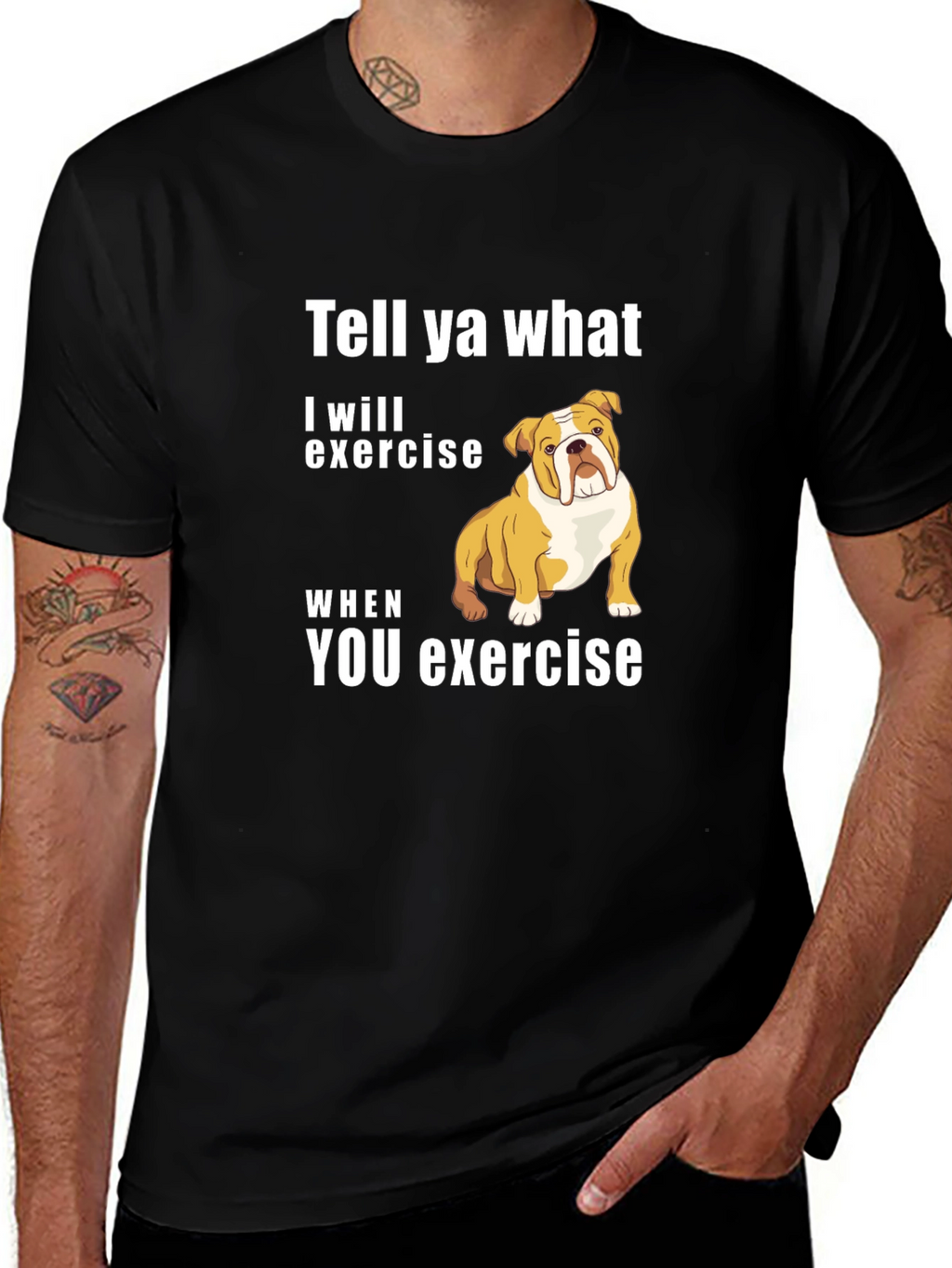 Bulldog “I’ll Exercise When You Do” T-Shirt – Funny Dog Graphic Tee