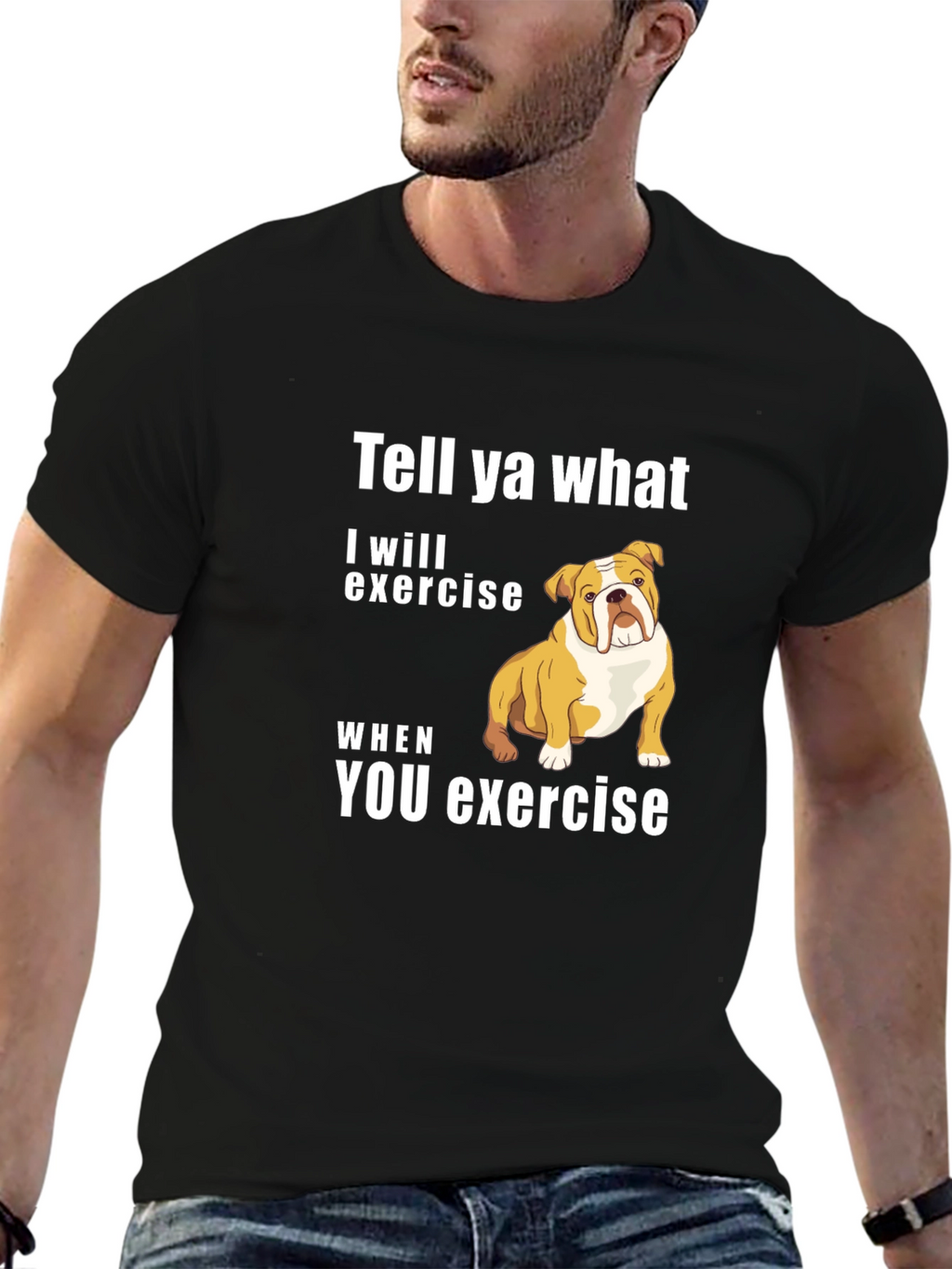 Bulldog “I’ll Exercise When You Do” T-Shirt – Funny Dog Graphic Tee
