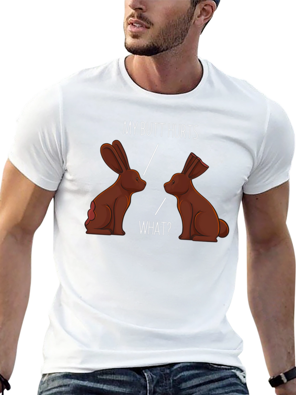 Funny My Butt Hurts Chocolate Bunny T-Shirt