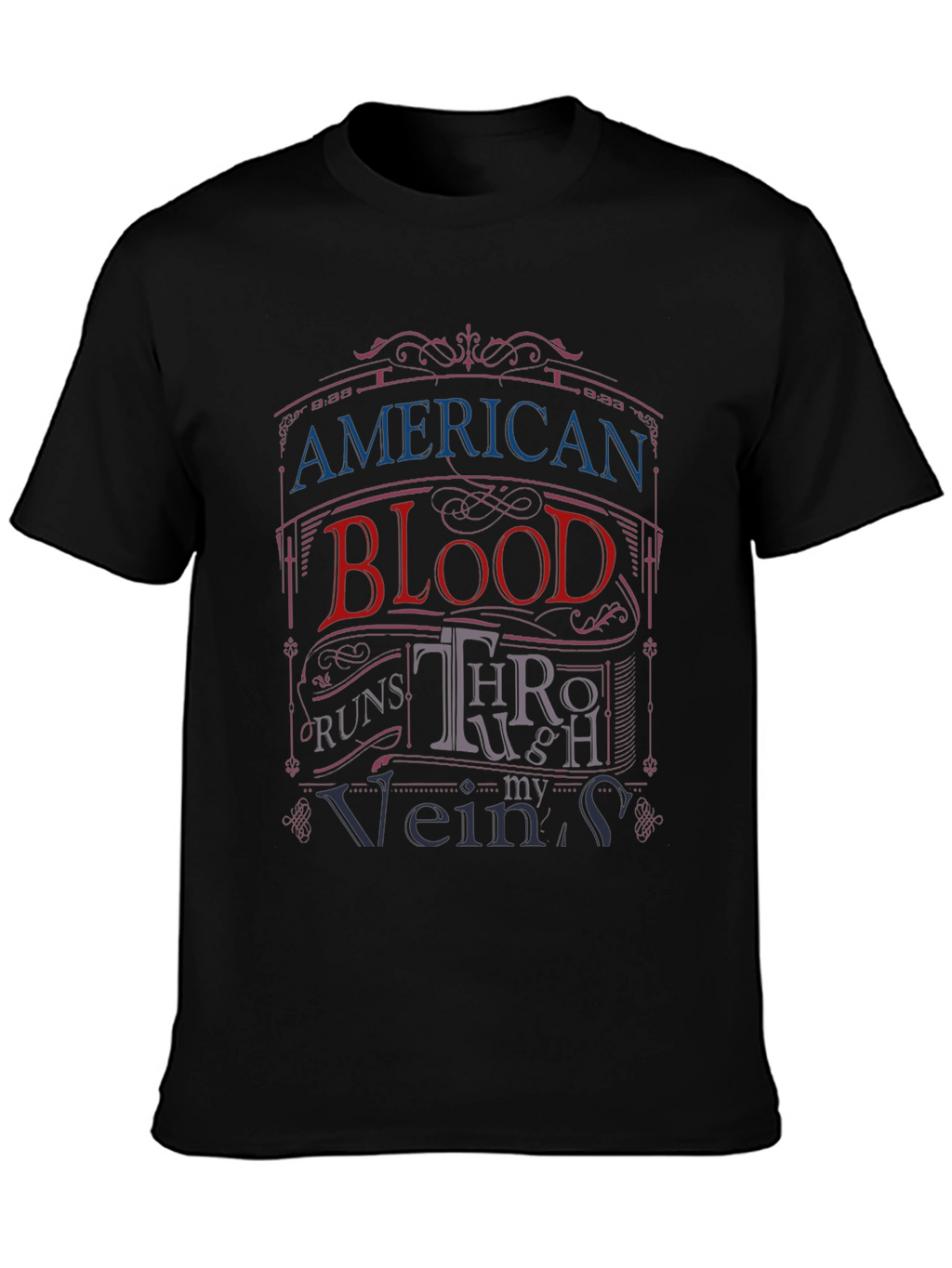 American Blood Runs Through My Veins T-Shirt