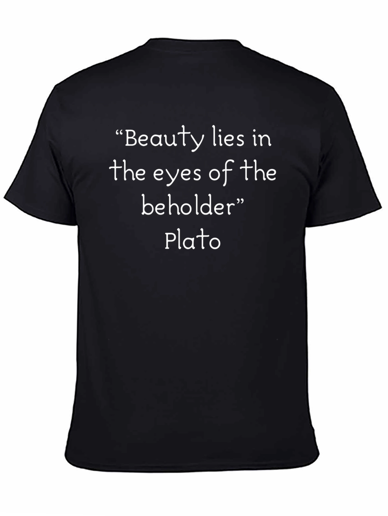 Beauty Lies in the Eye T-Shirt - Plato Quote Tee