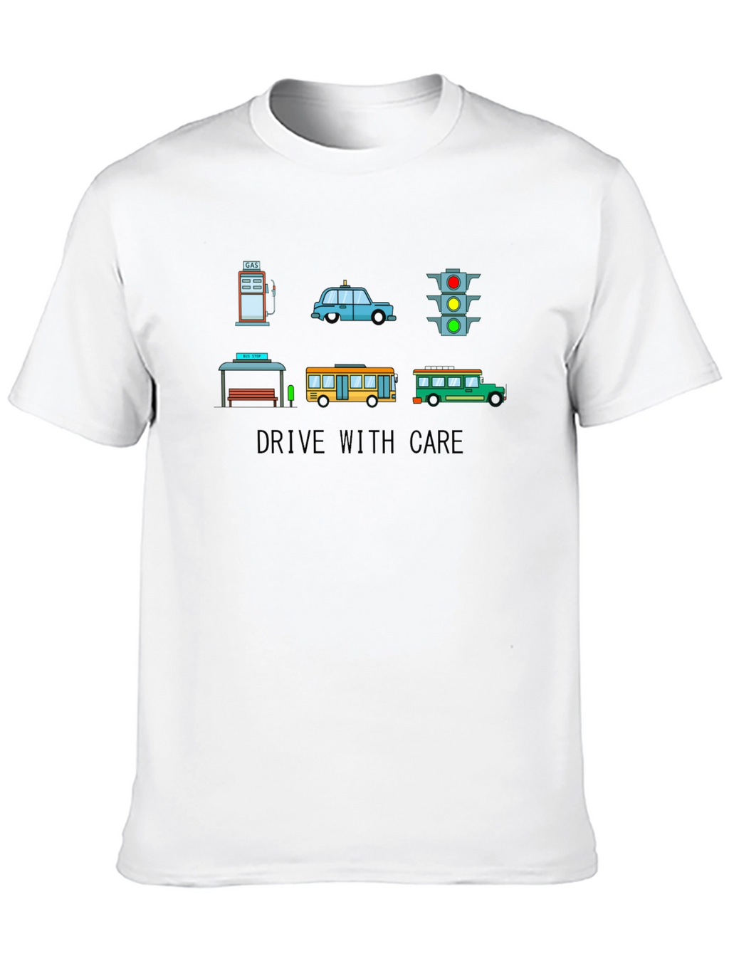 Drive with Care Graphic T-Shirt