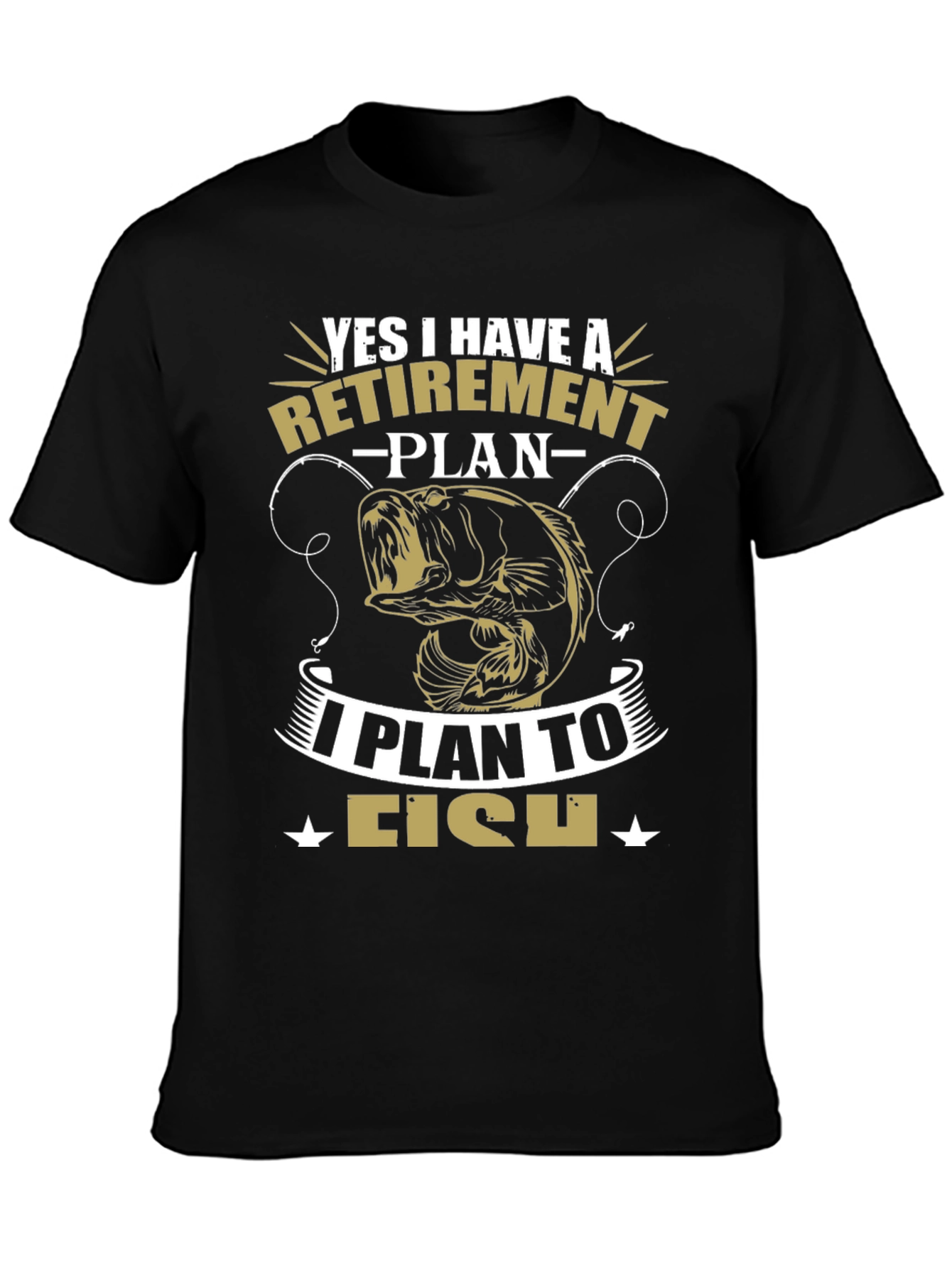 Retirement Plan Fishing Graphic Tee