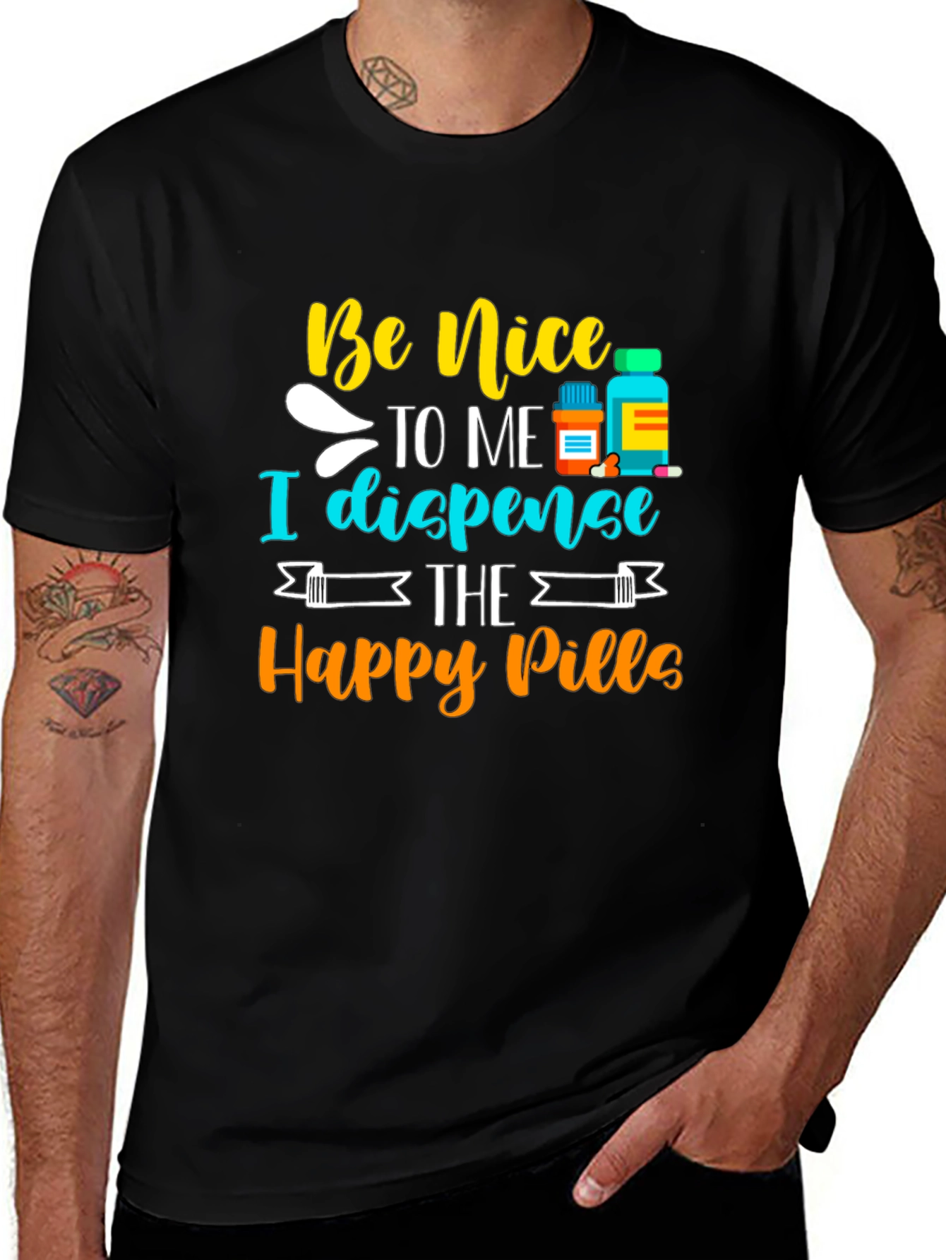 Be Nice I Dispense Happy Pills T-Shirt