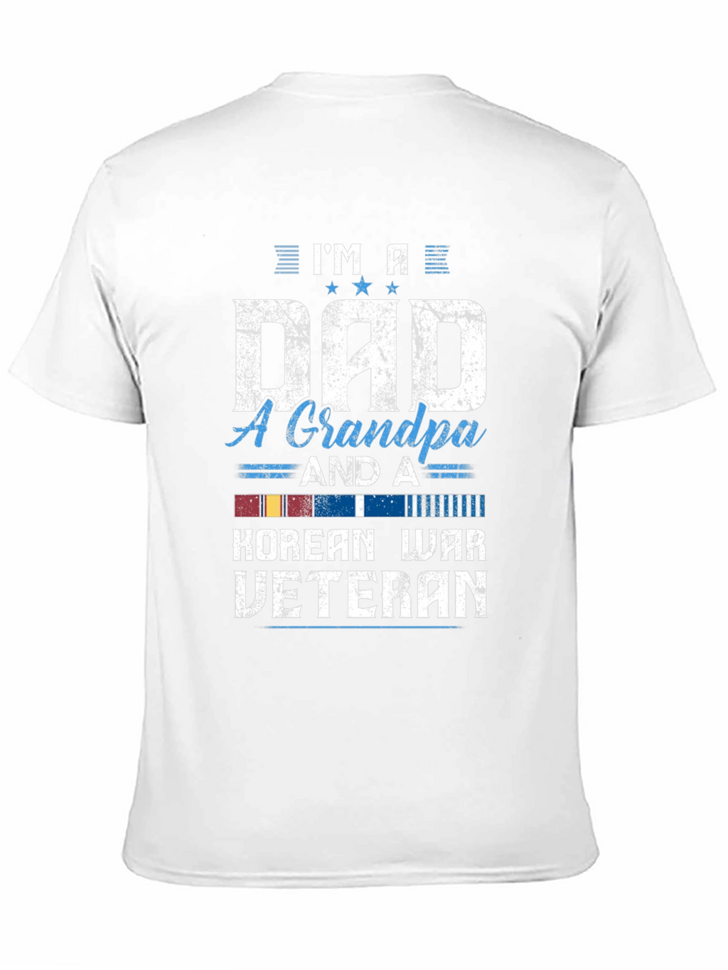 Im A Dad Grandpa Korean War Veteran T-Shirt