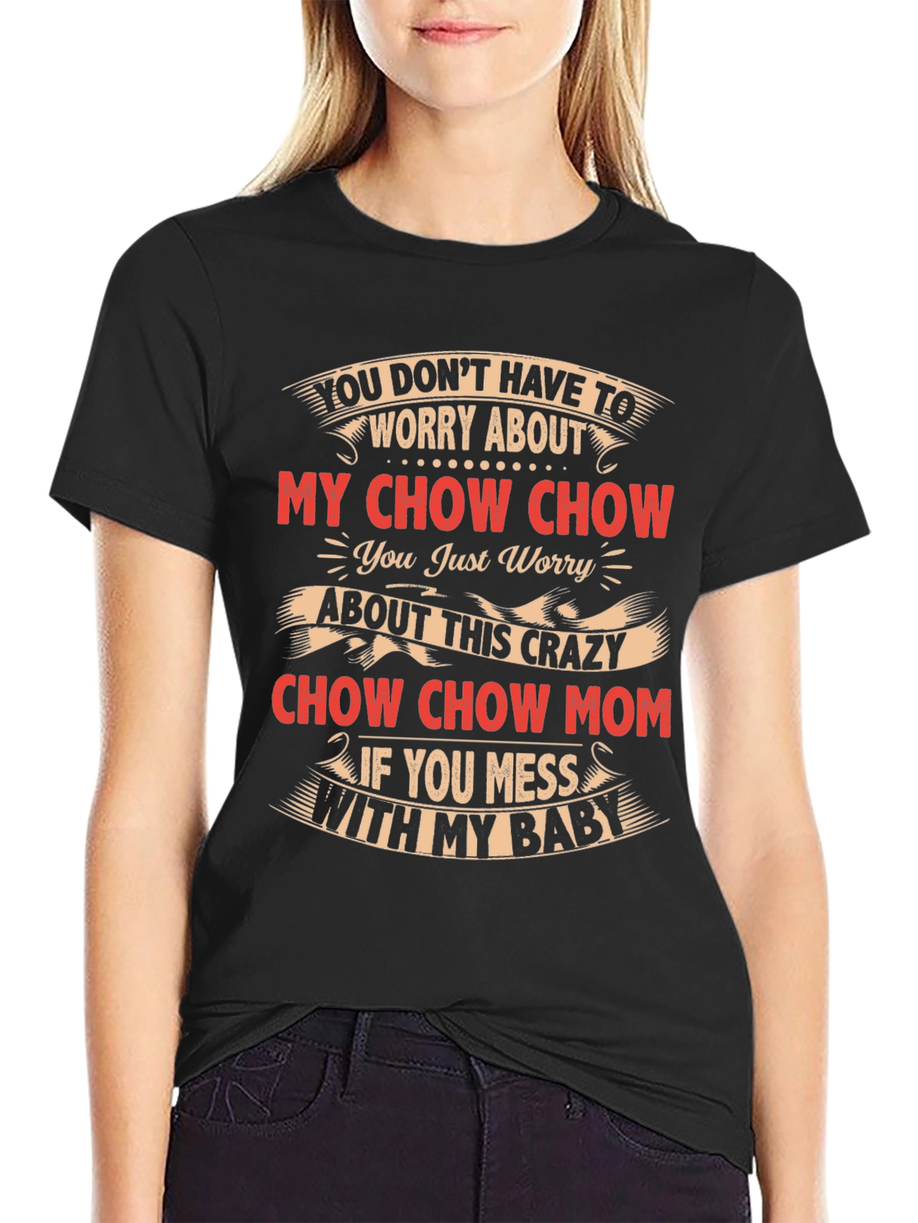 Crazy Chow Chow Mom T-Shirt