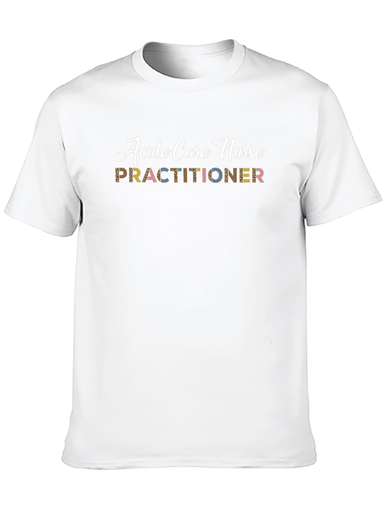 Acute Care Nurse Practitioner Graphic Tee
