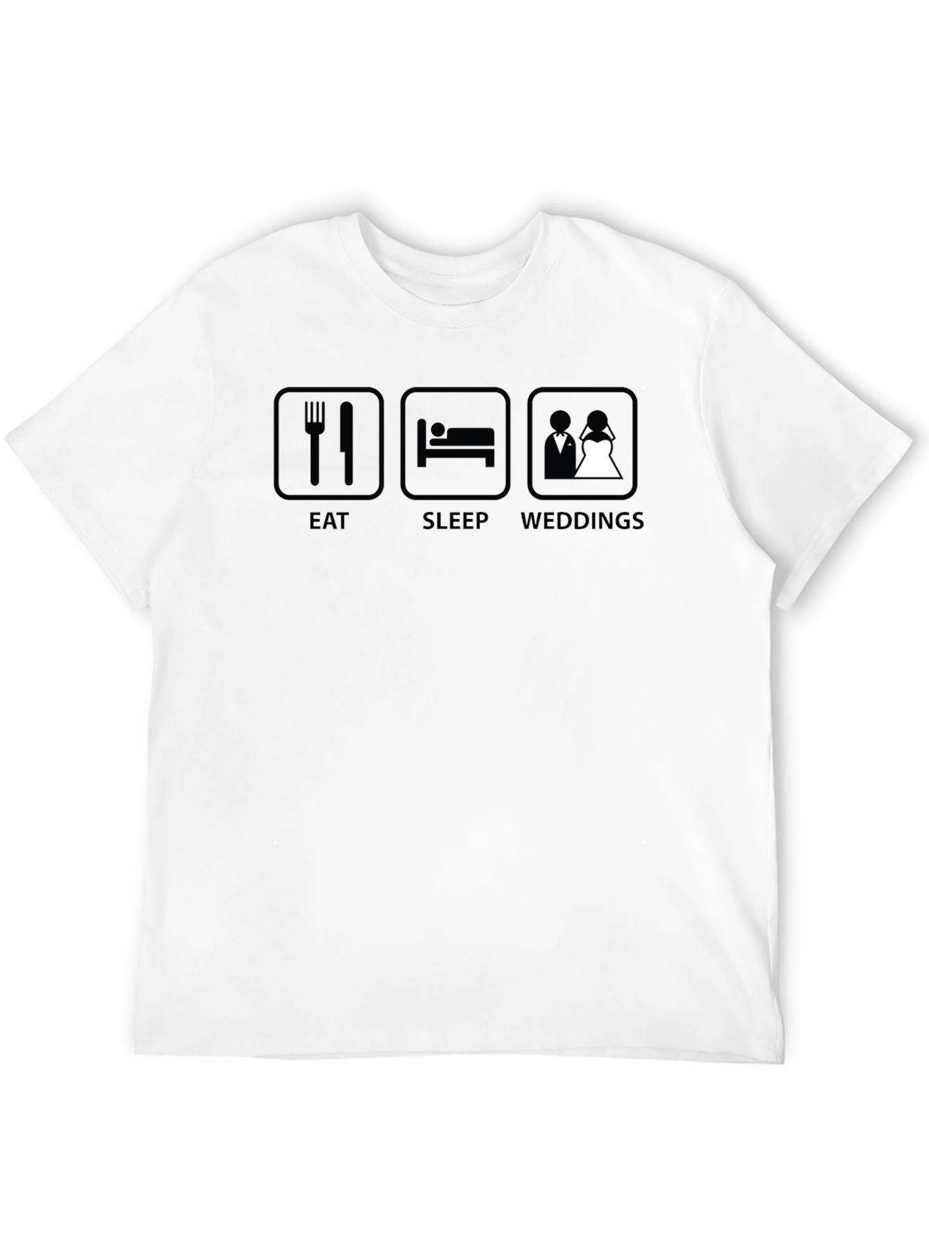 Eat Sleep Weddings Black T-Shirt